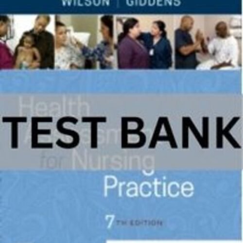 health assessment for nursing practice test bank​