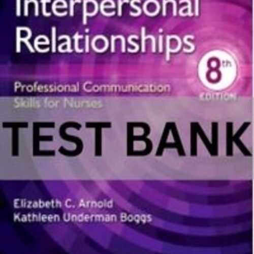 interpersonal relationship test bank​