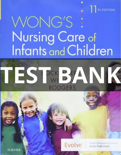 wong's nursing care of infants 11th edition test bank