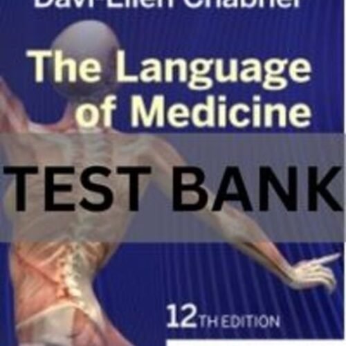 the language of medicine test bank​