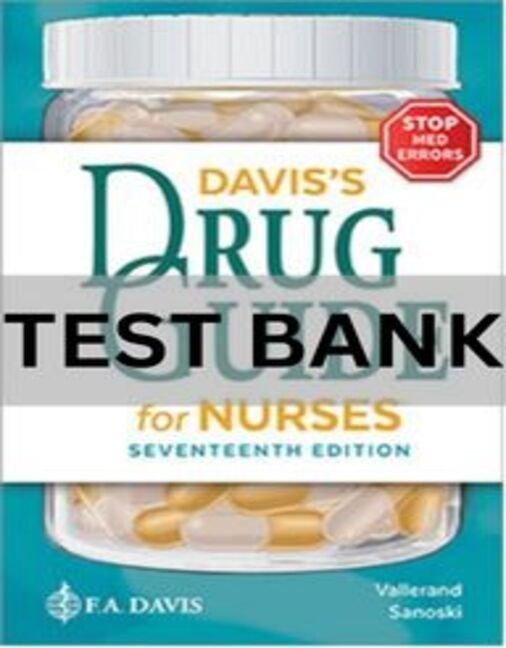 davis drug guide for nurse 17th edition test bank​