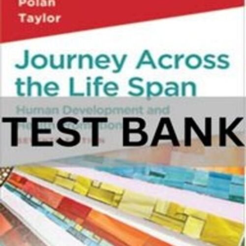 journey across the lifespan 7th edition test bank​