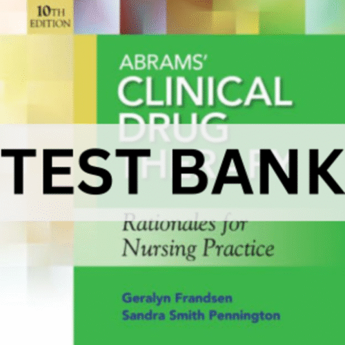 abrams clinical drug therapy test bank​