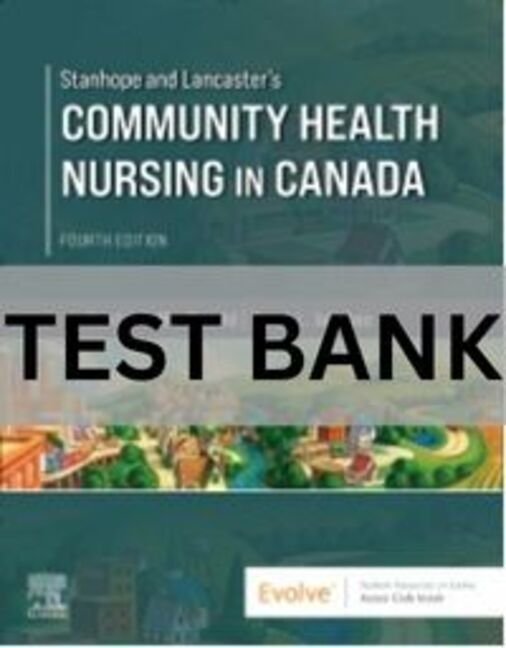 community health nursing a canadian perspective 4th edition test bank​