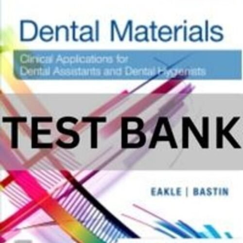 dental materials test bank​