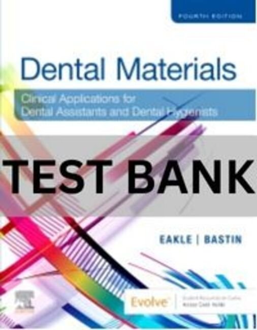 dental materials test bank​