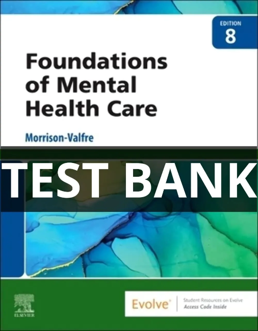 foundations of mental health care test bank
