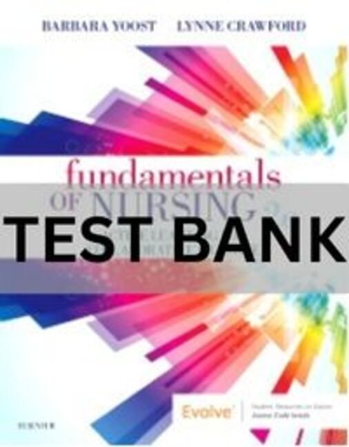 fundamentals of nursing active learning for collaborative practice test bank​