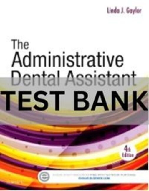 the administrative dental assistant by linda gaylor​