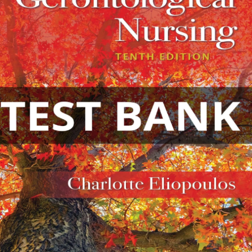 test bank for gerontological nursing
