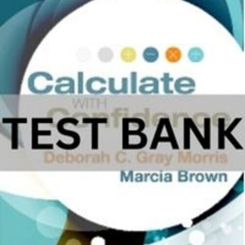 calculate with confidence test bank​