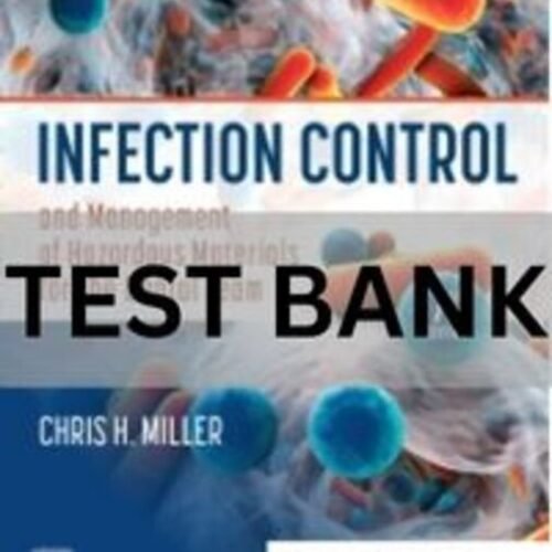 test bank nursing infection control​