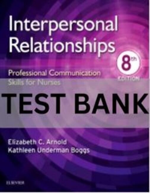interpersonal relationship test bank​
