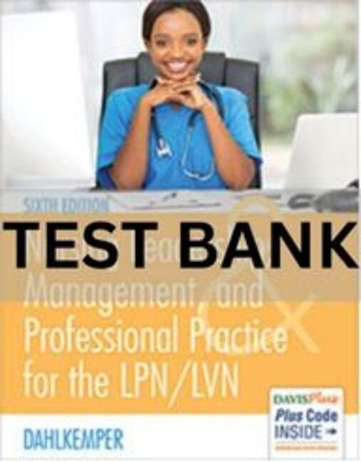 test bank nursing leadership and management​