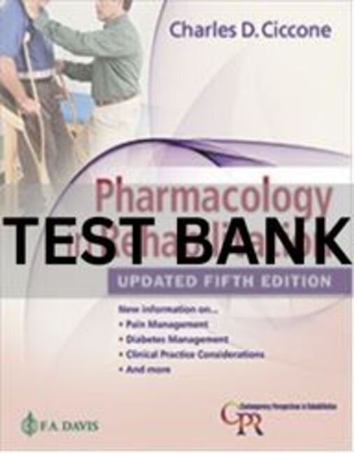 pharmacology in rehabilitation test bank