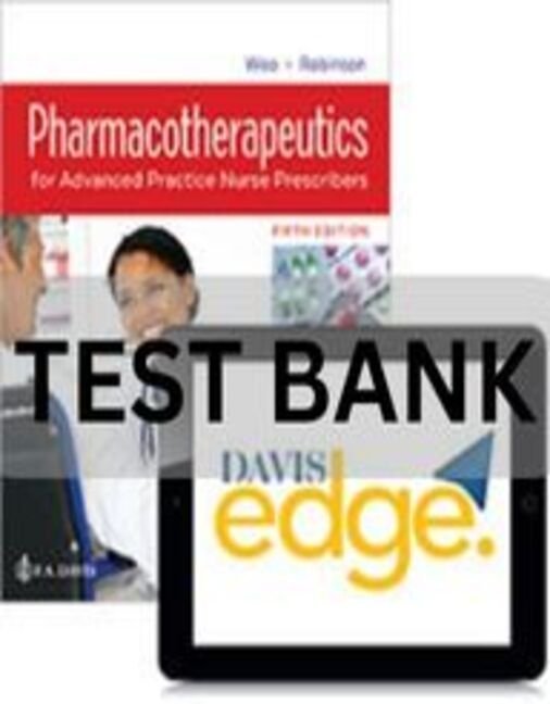 pharmacotherapeutics for advanced practice nurse prescribers test bank​
