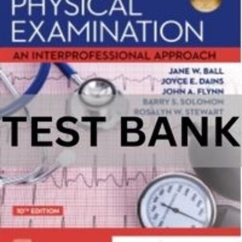 seidel's guide to physical examination test bank​