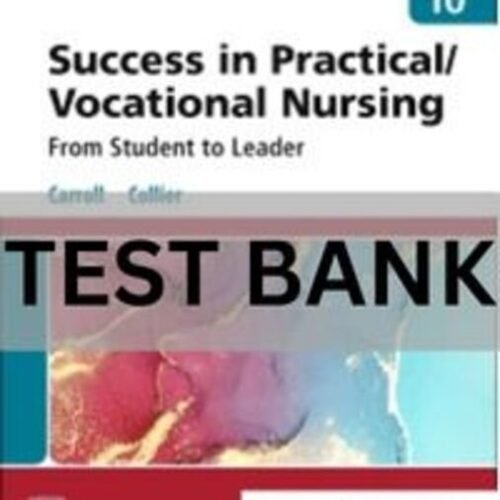 success in practical vocational nursing test bank​