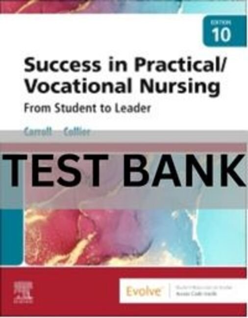 success in practical vocational nursing test bank​