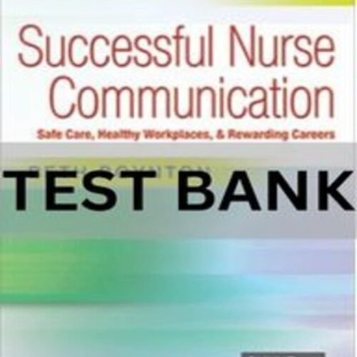 communication in nursing test bank​