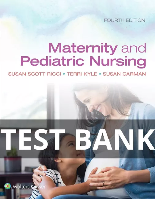 maternity and pediatric nursing 4th edition test bank
