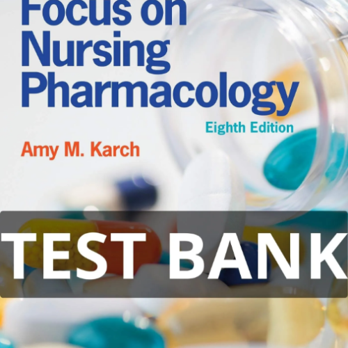 karch focus on nursing pharmacology test bank