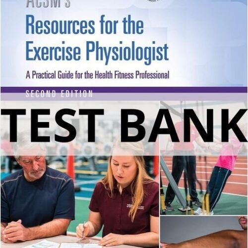 acsm's resources for the exercise physiologist​