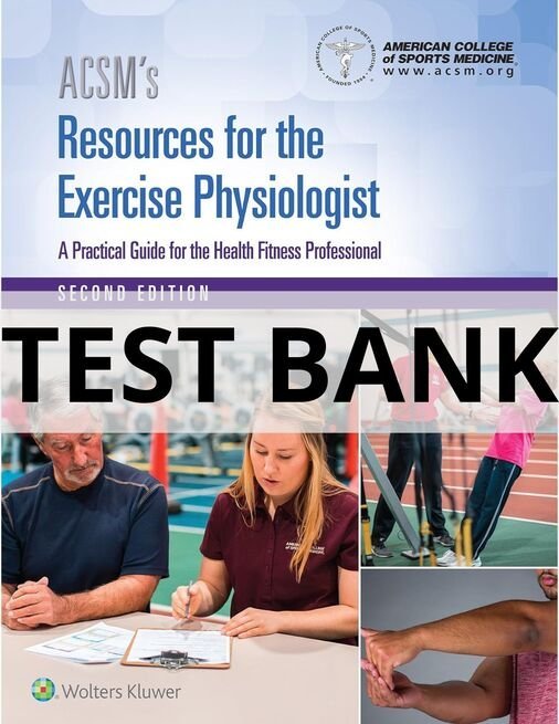 acsm's resources for the exercise physiologist​
