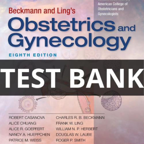 beckmann and ling's obstetrics and gynecology test bank