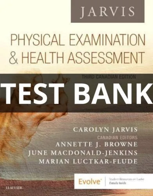 physical examination and health assessment canadian edition test bank
