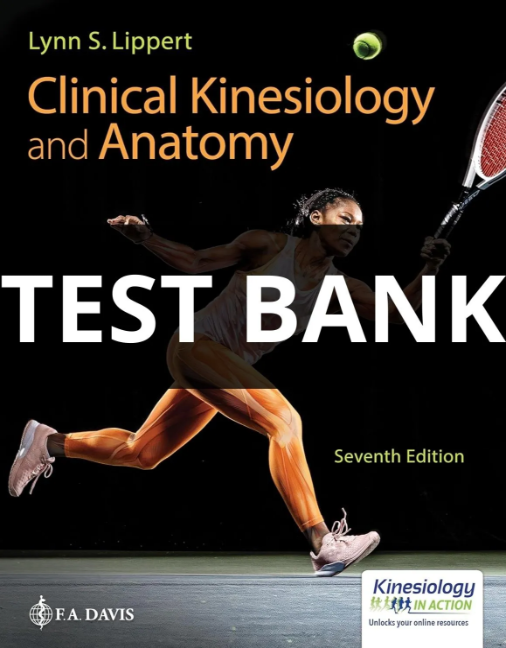 clinical kinesiology and anatomy test bank