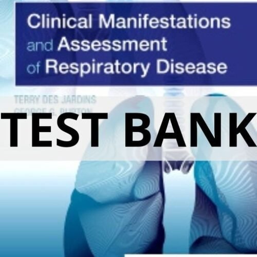 clinical manifestations and assessment of respiratory disease test bank