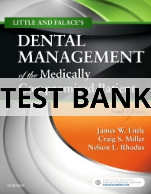 dental management of the medically compromised patient test bank