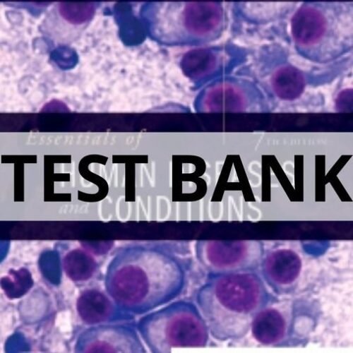 essentials of human diseases and conditions test bank