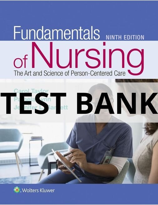 fundamentals of nursing test bank taylor​