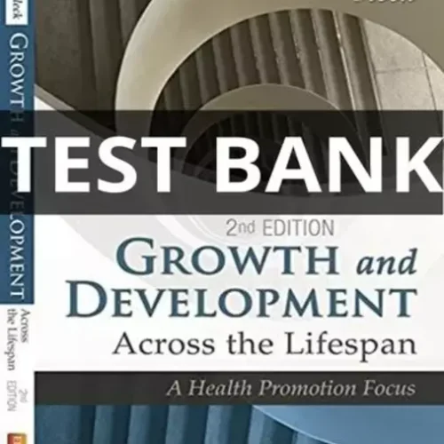 growth and development across the lifespan test bank