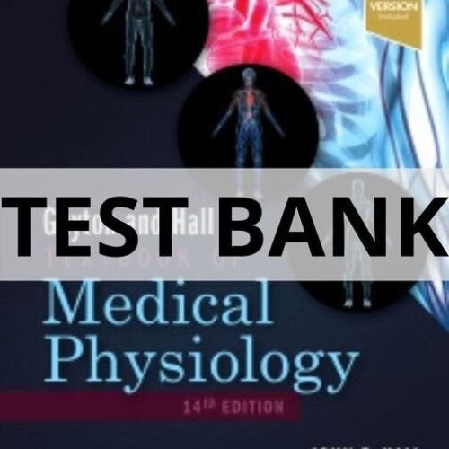 guyton and hall textbook of medical physiology test bank