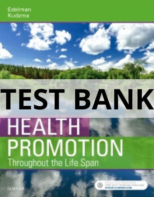 edelman health promotion throughout the life span test bank