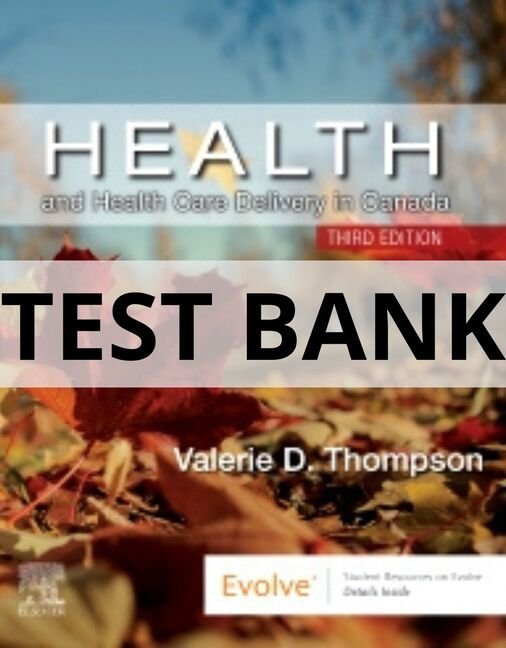 health and health care delivery in canada test bank
