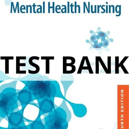 Test Bank For Introductory Mental Health Nursing, 4th Edition Donna M. Womble introductory mental health nursing test bank