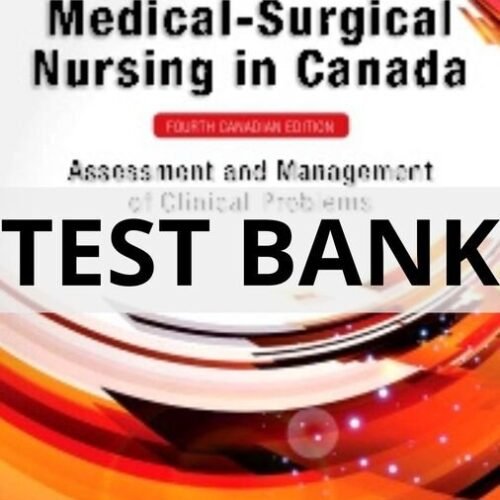 medical surgical nursing in canada test bank