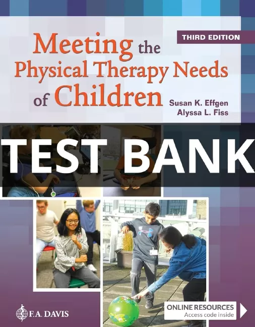 Meeting the Physical Therapy Needs of Children test bank