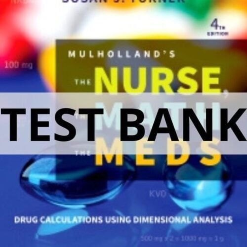 the nurse the math the meds test bank