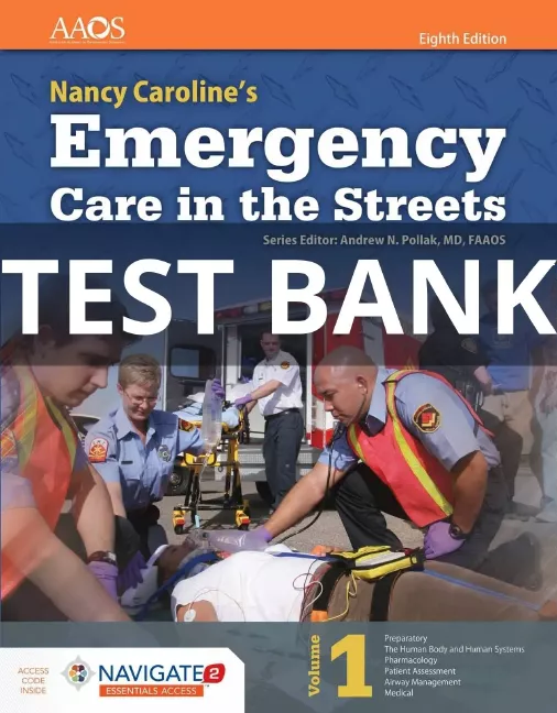 nancy caroline's emergency care in the streets test bank