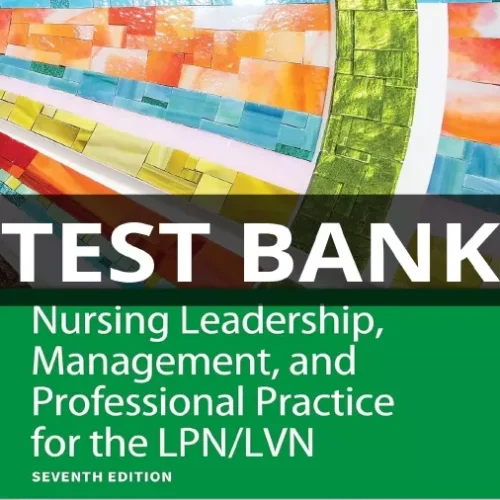 Nursing Leadership Management test bank