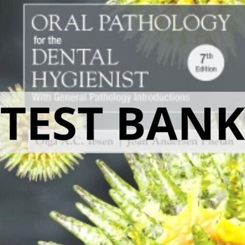 oral pathology for the dental hygienist test bank​
