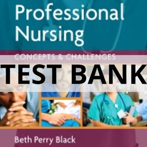 professional nursing beth black test bank​