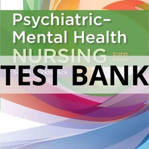psychiatric mental health nursing test bank​