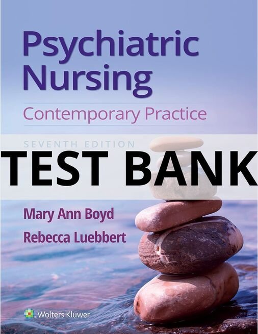 test bank psychiatric nursing​
