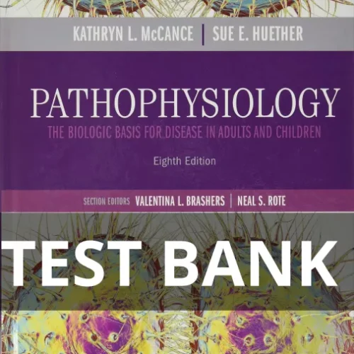 The Biological Basis for Disease test bank